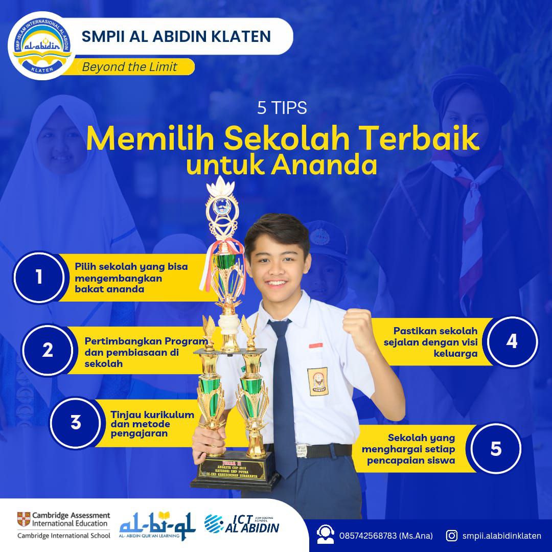 Mengapa SMPII Al Abidin Klaten Adalah Sekolah Pilihan Terbaik untuk Anak Kita