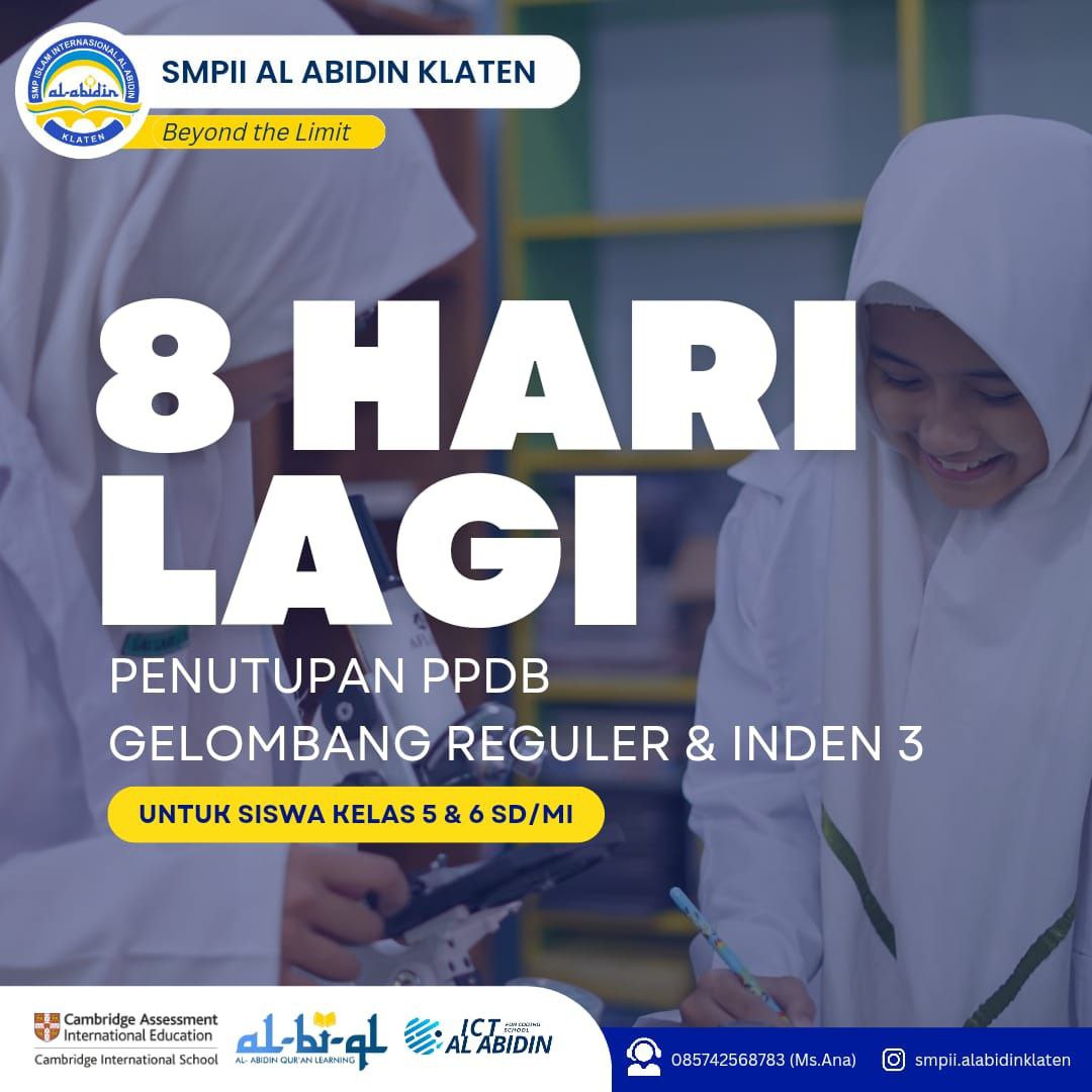 PPDB SMP II Al Abidin Klaten: Waktu Pendaftaran Tinggal 8 Hari Lagi
