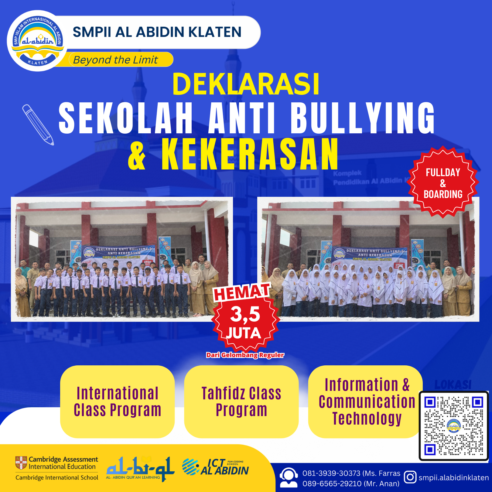 SMP Klaten, SMP Terbaik di Klaten, SMP Internasional Terbaik di Klaten, SMP Islam Terbaik di Klaten, SMP Tahfidz Terbaik di Klaten, SMP Swasta Terbaik di Klaten, SMP Favorit di Klaten, PPDB SMP di Klaten, PPDB SMP Klaten, Pendaftaran SMP di Klaten, SMP boarding di Klaten, SMP Asrama di Klaten, SMP Unggulan di Klaten, Sekolah Internasional Terbaik di Klaten, Sekolah Islam Terbaik di Klaten, Sekolah Tahfidz Terbaik di Klaten, Sekolah Swasta Terbaik di Klaten, Sekolah Favorit di Klaten, Sekolah Unggulan di Klaten, Sekolah boarding di Klaten, Sekolah Asrama di Klaten, boarding school di klaten, SMP terbaik di Jawa Tengah, SMP Islam terbaik di Jawa Tengah, SMP Swasta terbaik di Jawa Tengah, SMP Unggulan di Jawa Tengah, SMP Favorit di Jawa Tengah, SMP Internasional di Jawa Tengah