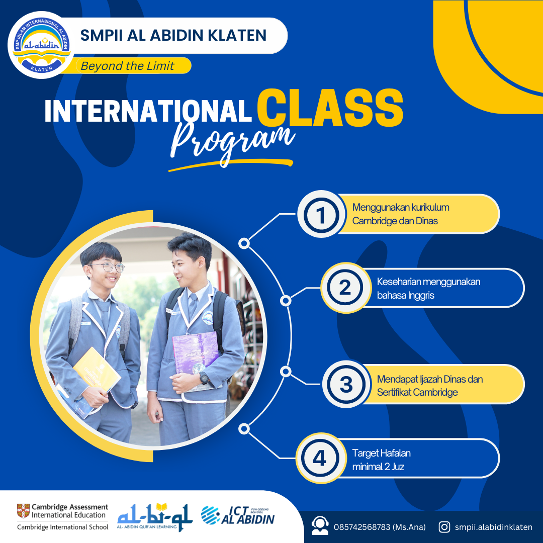 KELAS INTERNASIONAL - INTERNATIONAL CLASS PROGRAM (ICP) - DI SMPII AL ABIDIN KLATEN